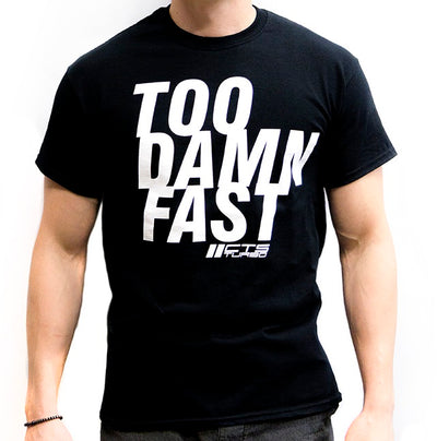 CTS Turbo "TOO DAMN FAST" Tee Shirt - Black