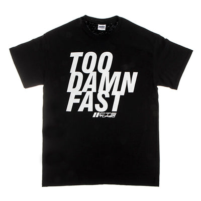 CTS Turbo "TOO DAMN FAST" Tee Shirt - Black